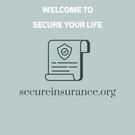 Secure Your Life
and
your future
