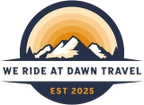 We Ride At Dawn Travel