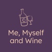 Me, Myself and Wine