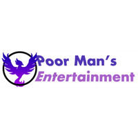 Poor Man's Entertainment