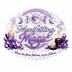 Manifesting Magic