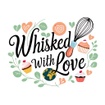 Whisked With Love