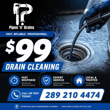 Advertisement for $99 drain cleaning service by Pipes 'n' Drains with contact info.