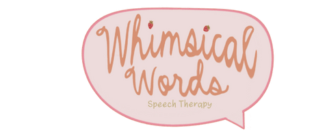 Whimsical Words Speech Therapy