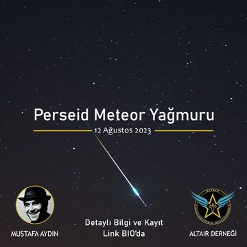 Perseid Meteor Yağmuru Etkinliği 2023