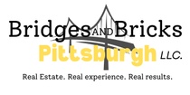 Bridges & Bricks Pittsburgh 
Real Estate