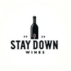Stay Down Wines