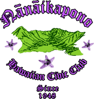 nanaIKAPONO HAWAIIAN CIVIC CLUB