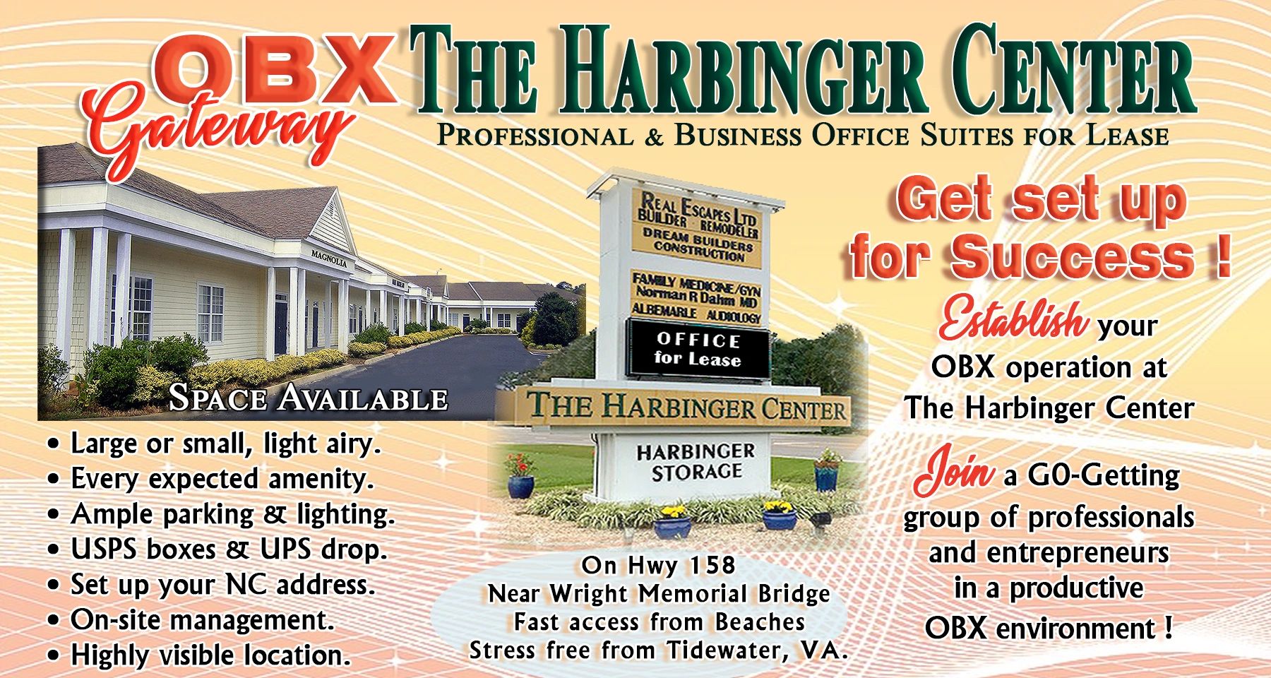 The Harbinger Center in Point Harbor -A  professional center with office for lease, flex space for s