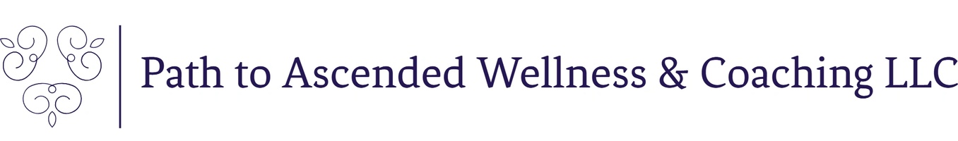 Path to Ascended Wellness & Coaching LLC 