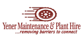 Yener Maintenance & Plant Hire
