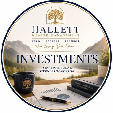 Hallett Wealth Management investment ad with financial documents and serene landscape.