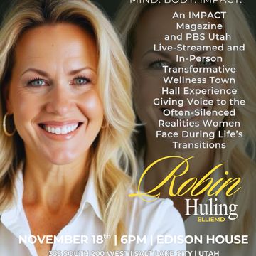 Robin Huling Speaking at Impact Magazine sponsored by PBS and Elliemd.com/Urhealth 