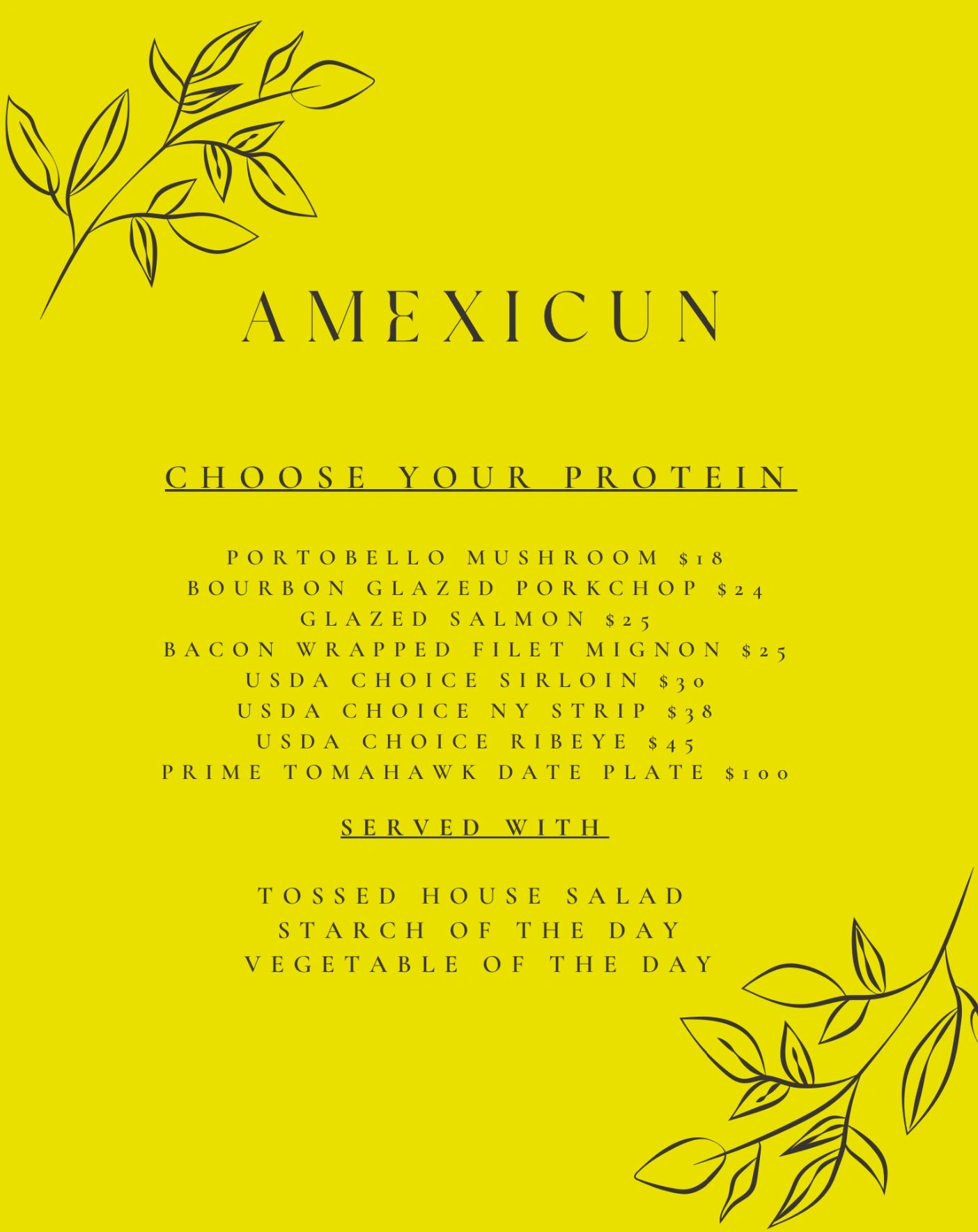Amexicun menu offering various protein choices with sides of salad, starch, and vegetables.