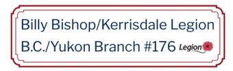 Billy Bishop/Kerrisdale Legion

B.C./Yukon Branch #176