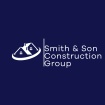 Smith and Son Construction Group