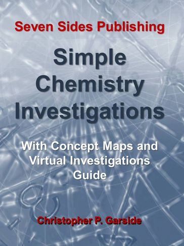 Chemistry manual with both virtual and hands-on science labs and investigations.