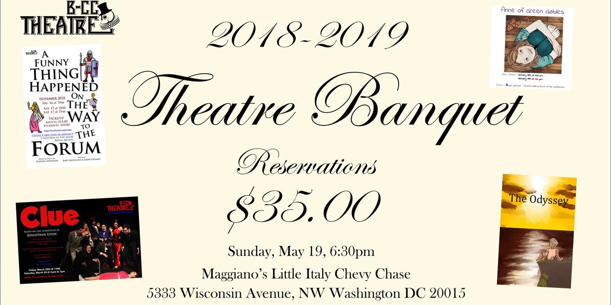 Poster for B-CC Theatre 2018-2019 Theatre Banquet with reservation details.