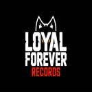 Loyal Forever Records