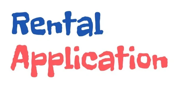 Colorful text saying Rental Application on white background.