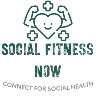 SOCIAL FITNESS NOW                               Connect for Soci