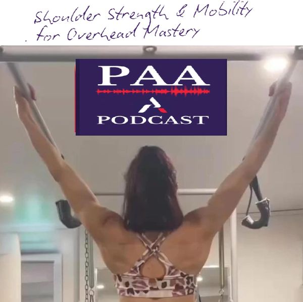 Woman showing strong shoulder muscles with podcast logo about shoulder strength and mobility.