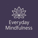 Everyday Mindfulness