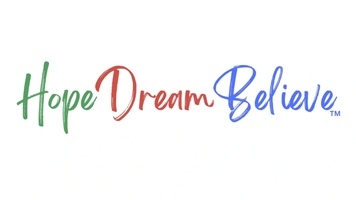 Hope Dream Believe