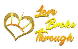 Love Broke Through Ministries