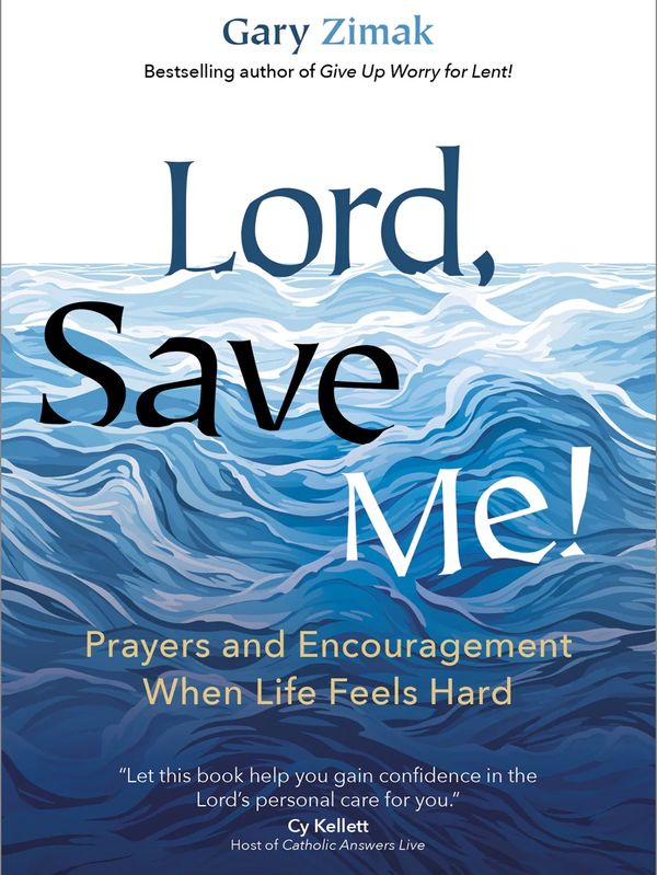 Book cover of 'Lord, Save Me!' by Gary Zimak with ocean wave design.