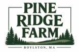 Pine Ridge Farm Boylston MA