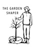 The Garden Shaper