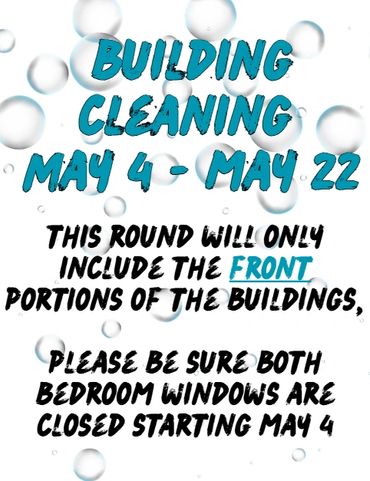 Notice about building cleaning from May 4 to May 22, front portions only.