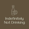 Indefinitely Not Drinking