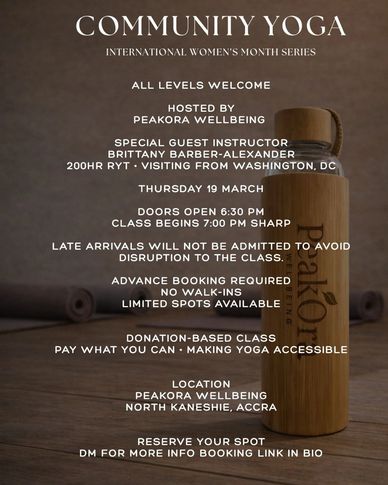 Community yoga event for all levels hosted by Peakora Wellbeing, with special guest instructor Brittany Barber-Alexander.