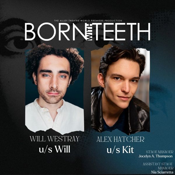 Poster announcing the understudies for the show Born With Teeth at Asolo Rep in Sarasota, Florida