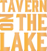 TAVERN ON THE LAKE