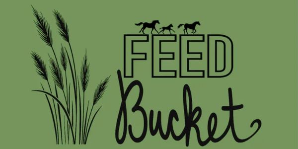 Graphic design with wheat stalks and text 'Feed Bucket' with horse silhouettes.