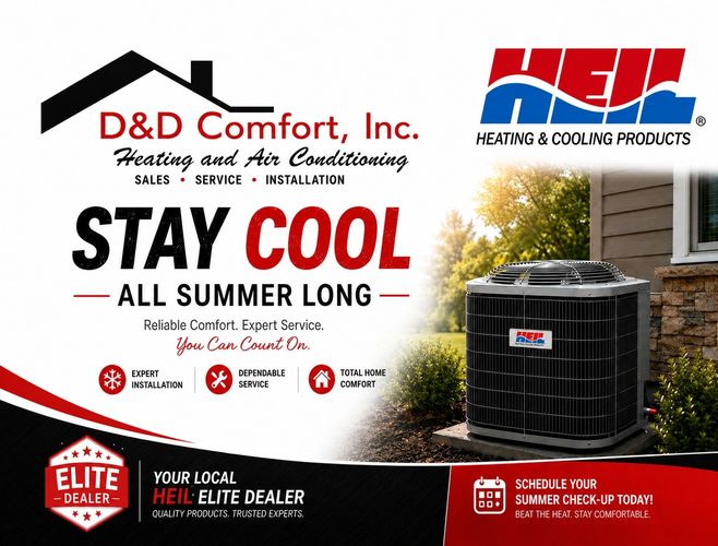 Advertisement for D&D Comfort, Inc. and Heil Heating &amp; Cooling Products promoting summer comfort.