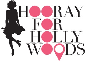 Hooray for Holly Woods!