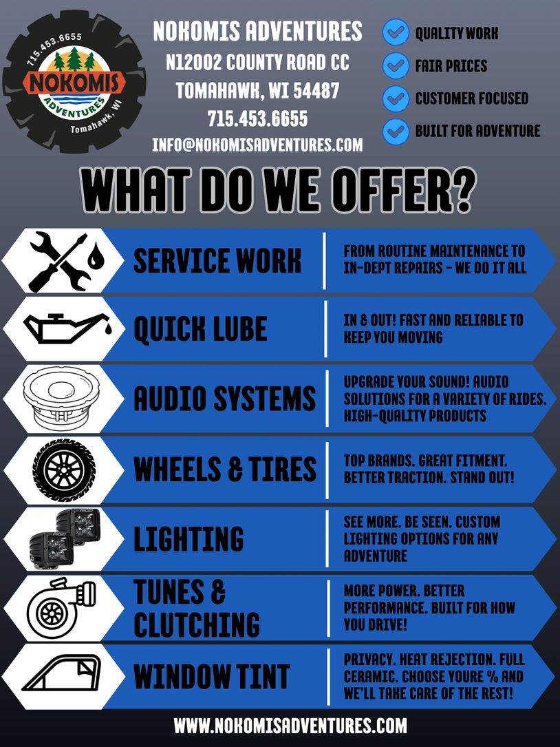 Nokomis Adventures offers vehicle services like quick lube, audio systems, wheels, lighting, and window tinting.