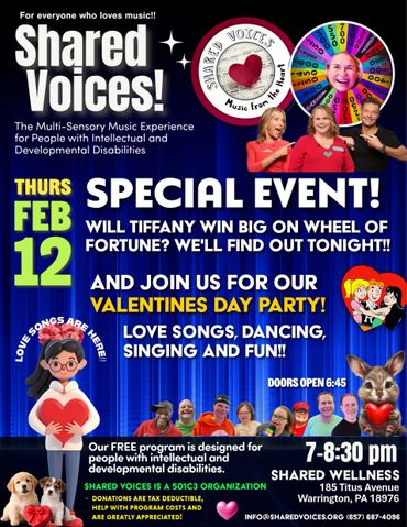 Special event for Shared Voices' Valentine's Day party with music, dancing, and Wheel of Fortune.