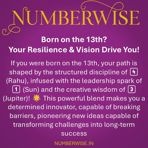 Are you Born on 13th ?