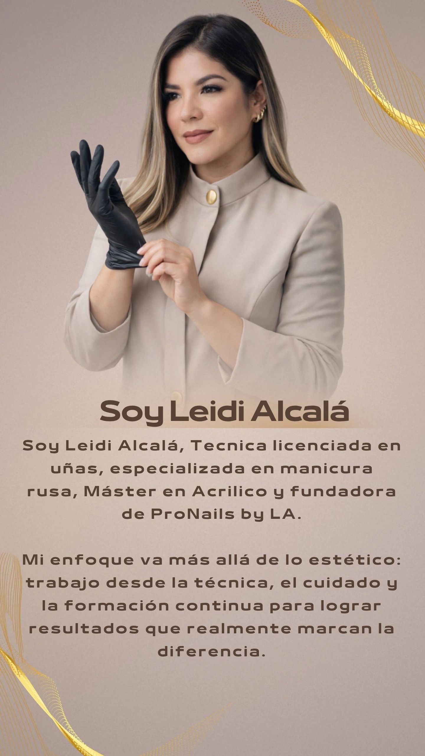 Leidi Alcalá, nail technician and founder of ProNails by LA, showcasing expertise with a professional look.