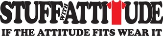 STUFF WITH ATTITUDE
