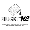 FidgetHE