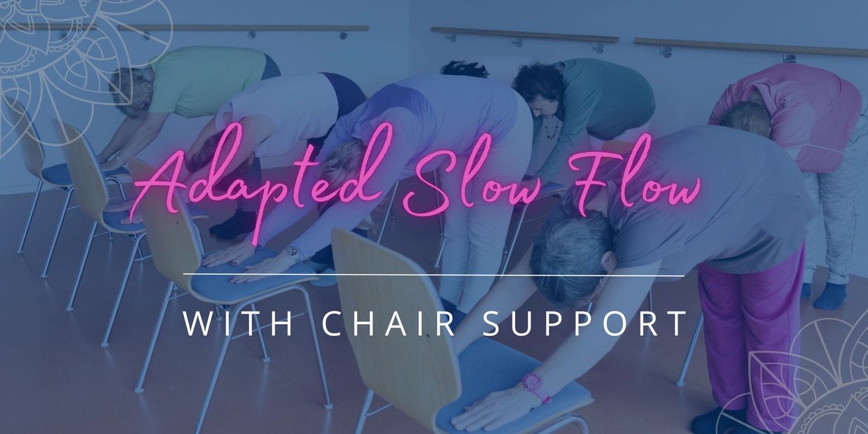 Adapted Slow Flow Yoga with Chair support. Chair yoga. Senior yoga.  