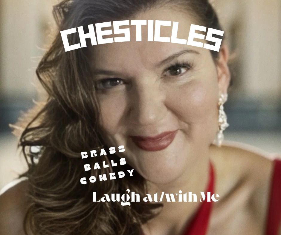 Chesticles (Brass Balls) Comedy