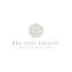 The Skin Edition.