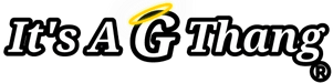 It's a G Thang Apparel